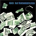 Quasi - R&amp;B Transmogrification album