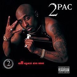 Tupac Shakur - All Eyez On Me альбом