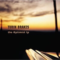Turin Brakes - The Optimist album