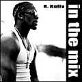 R. Kelly - In the Mix (disc 1) альбом