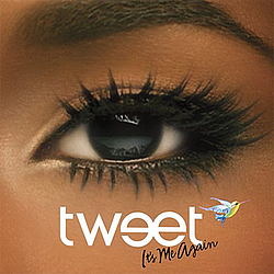 Tweet Feat. Missy Elliott - It&#039;s Me Again album