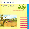 Radio Futura - La Ley Del Desierto, La Ley Del Mar альбом