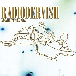 Radiodervish - Amara Terra Mia альбом