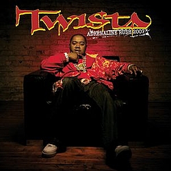 Twista - Adrenaline Rush 2007 album