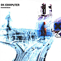 Radiohead - OK Computer (Collector&#039;s Edition) альбом