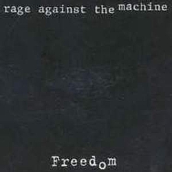 Rage Against The Machine - Freedom album