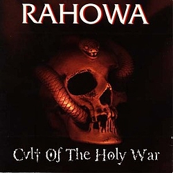 Rahowa - Cult Of The Holy War альбом