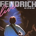 Rainhard Fendrich - Alle Zeit Der Welt (live!) album