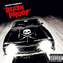 Pacific Gas &amp; Electric - Quentin Tarantino&#039;s Death Proof альбом