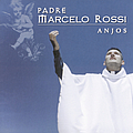 Padre Marcelo Rossi - Anjos альбом