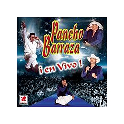 Pancho Barraza - En Vivo - Pancho Barraza альбом