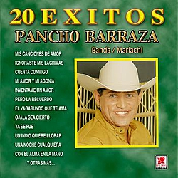 Pancho Barraza - 20 Exitos album