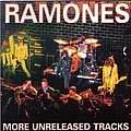 Ramones - More Unreleased Tracks album