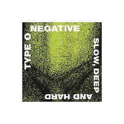 Type O Negative - Slow Deep And Hard album