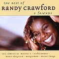 Randy Crawford - The Best of Randy Crawford &amp; Friends альбом