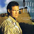 Randy Travis - Greatest Hits Volume Two album