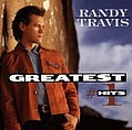 Randy Travis - Greatest #1 Hits album