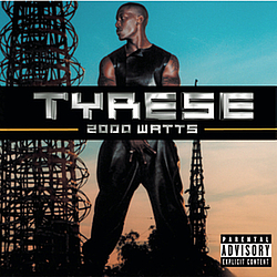 Tyrese - 2000 Watts альбом