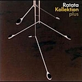 Ratata - Kollektion plus альбом