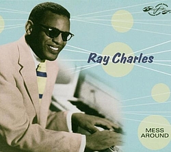 Ray Charles - Mess Around album