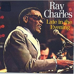 Ray Charles - Late In The Evening альбом