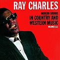 Ray Charles - Modern Sounds in Country and Western Music, Vols 1 &amp; 2 album
