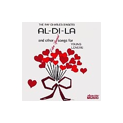 Ray Charles Singers - Al-Di-La and Other Extra-Special Songs for Young Lovers album