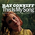 Ray Conniff - This Is My Song альбом