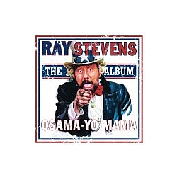 Ray Stevens - Osama-Yo&#039;-Mama альбом