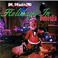 Ray Stevens - Dr. Demento: Holidays in Dementia альбом