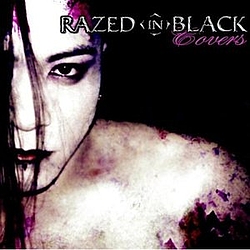Razed In Black - Covers альбом