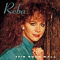 Reba Mcentire - It&#039;s Your Call album