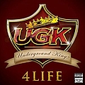 UGK - 4 Life альбом