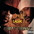 UGK - Dirty Money альбом
