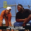 UGK - Too Hard To Swallow album