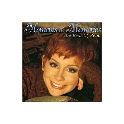 Reba Mcentire - Moments &amp; Memories (The Best Of Reba) (Australian Version) album