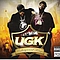 UGK Feat. Dizzee Rascal &amp; Pimpin Ken - Underground Kingz [Disc 2] album