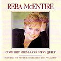 Reba Mcentire - Comfort From a Country Quilt альбом