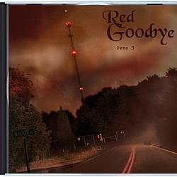 Red Goodbye - Demo 3 album