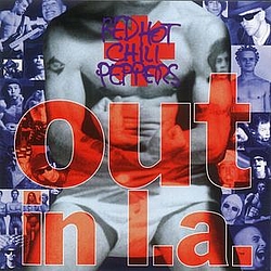 Red Hot Chili Peppers - Out In L.A. альбом