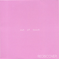 Rediscover - Out of Touch альбом