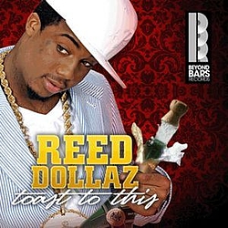 Reed Dollaz - Toast To This album