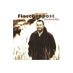 Reinhard Mey - Flaschenpost album
