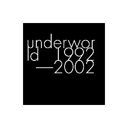 Underworld - 1992-2002 album