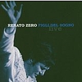 Renato Zero - Figli del sogno (disc 2) альбом