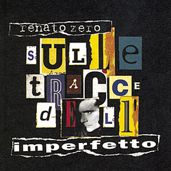 Renato Zero - Sulle Tracce Dell&#039;Imperfetto album