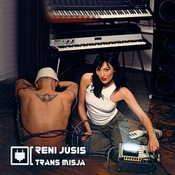 Reni Jusis - Trans Misja альбом