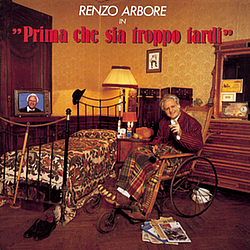 Renzo Arbore - Prima Che Sia Troppo Tardi album