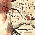 Repeat Offender - To A Modern Love album
