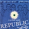 Republic - Az évtized dalai 1/III - szerelmes dalok album
